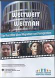 Weltweit Weltnah. Ein Kurzfilm über Migration und Integration