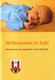 Willkommen in Suhl. Informationen für junge Eltern in der Stadt Suhl