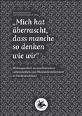 "Mich hat überrascht, dass manche so denken wie wir". Bildungsarbeit zu muslimischen Lebenswelten und Muslimfeindlichkeit in Ostdeutschland