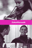 Zukunftsmusik