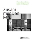 ZusammenDenken. Reflexionen, Thesen und Konzepte zu politischer Bildung im Kontext von Demokratie, Islam, Rassismus und Islamismus - Ein Projekthandbuch