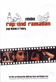 Zwischen Rap und Ramadan. Junge Muslime in Freiburg (DVD)