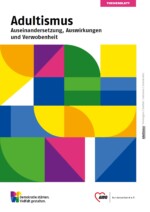 Themenblatt: Adultismus. Auseinandersetzung, Auswirkungen und