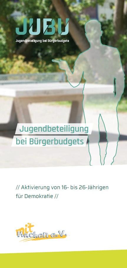 Cover von Jugendbeteiligung bei Bürgerbudgets – Aktivierung von 16- bis 26-Jährigen für Demokratie