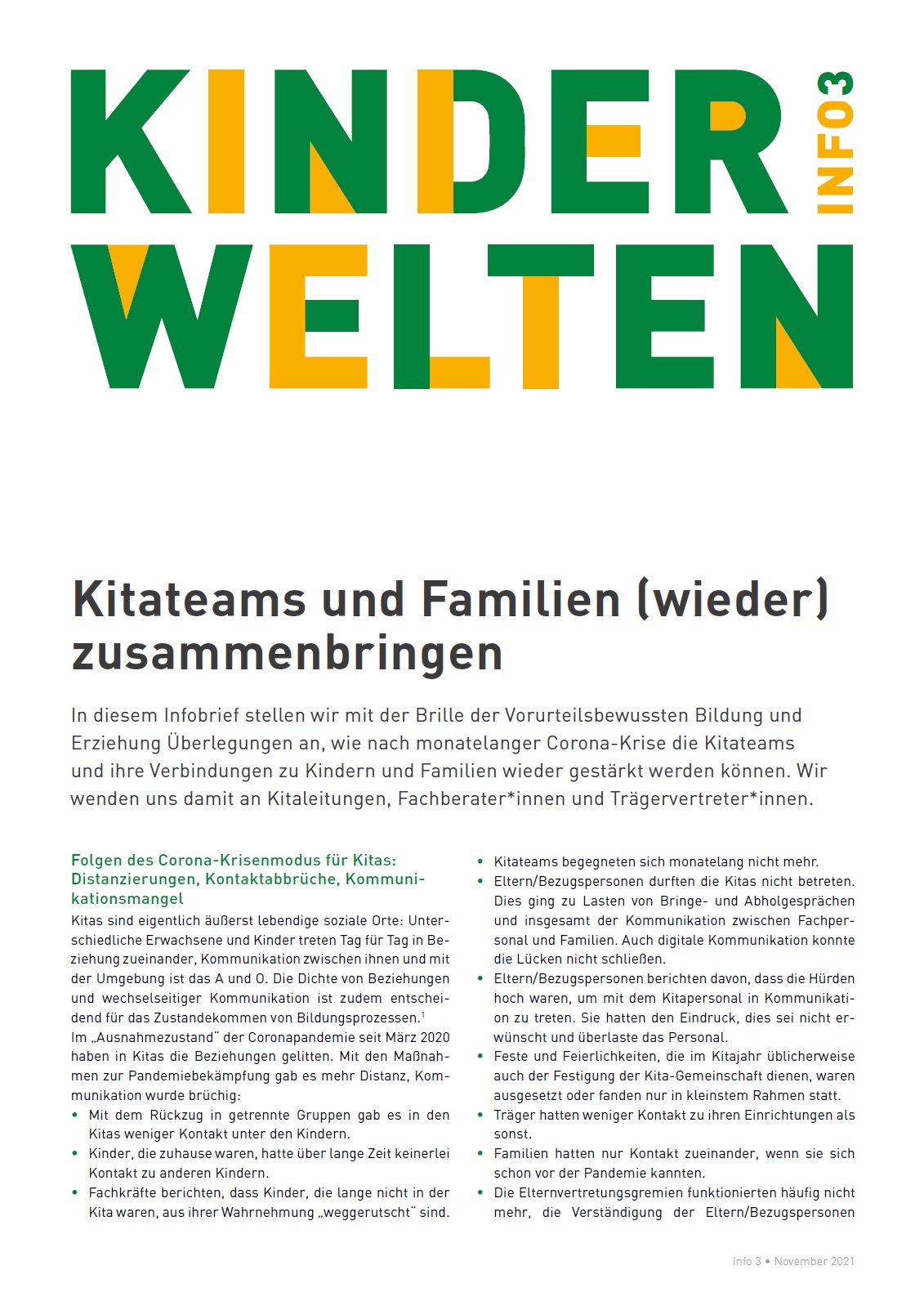 Auf dem Bild ist in grün-gelben Versalien geschrieben KINDERWELTEN in der Leerstelle zwischen Kinder und Welten steht Info 3. Unter den Versalien fängt dann der eigentliche Text des Beitrages Infobrief 3 an