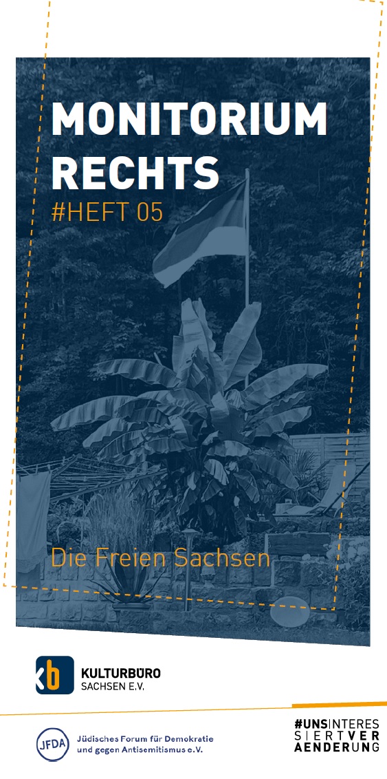 Der Hintergrund des Bildes bildet in blau gehaltener Garten auf dem eine Deutschlandfahne gehisst ist. Darauf steht Monitorium Rechts 05 - Freie Sachsen