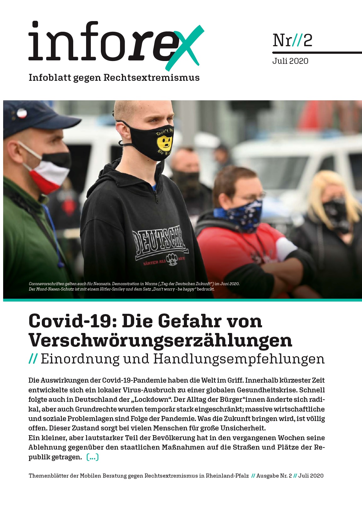 Auf dem Bild ist ein Foto abgebildet, dass Demonstranten zeigt die alle einen Mundschutz tragen. Darüber steht inforex-2 Infoblatt gegen Rechtsextremismus. Unter dem Bild steht Covid-19: Die Gefahr von Verschwörungserzählungen // Einordnung und Handlungsempfehlungen