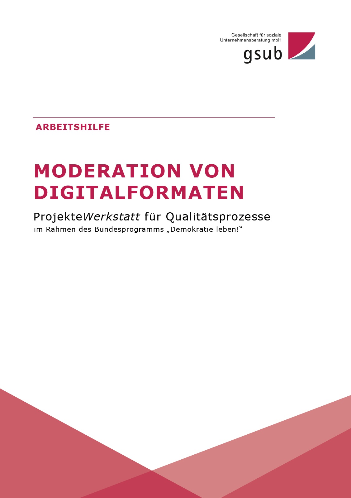 Auf dem Bild steht Moderation von Digitalformaten. Oben rechts steht gsub