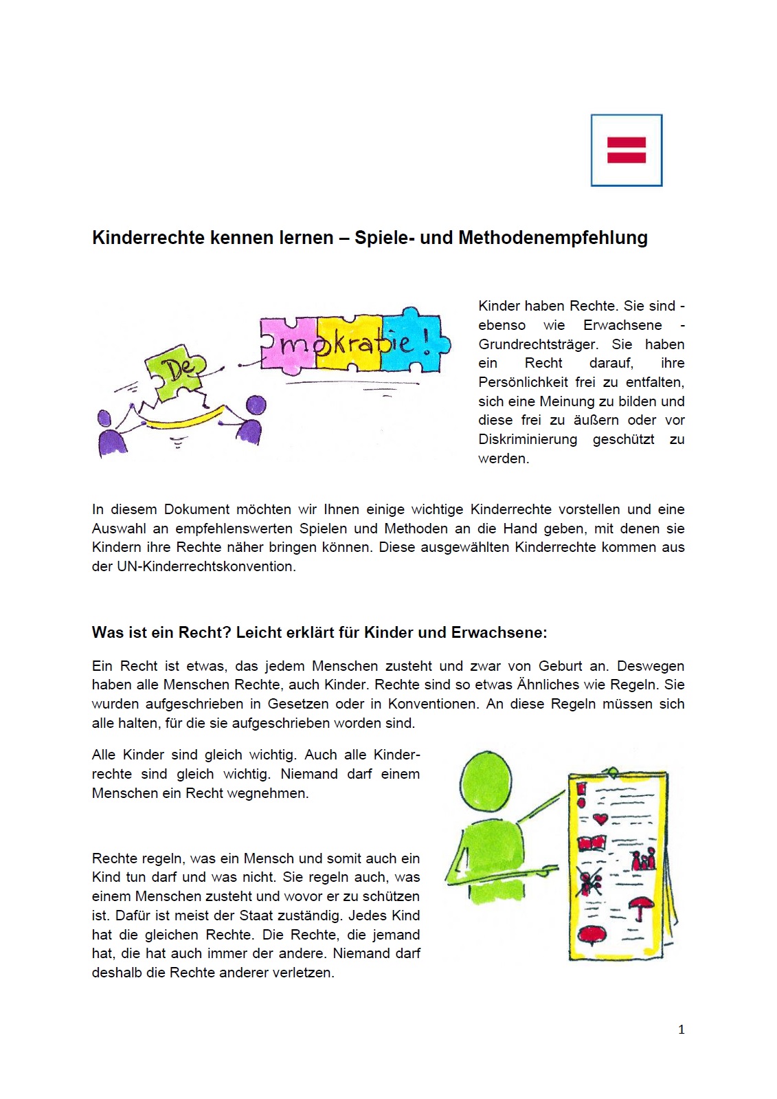 Das Bild ist das Deckblatt zum Beitrag. Als Überschrift steht Kinderrechte kennen lernen - Spiele- und Methodenempfehlung. Neben dam anfangenden Text sind Zwei Strichmännchen setzen einen Puzzlestein mit D an -mokratie und ein Strichmännchen zeigt etwas an einem beschrifteten Papier an.