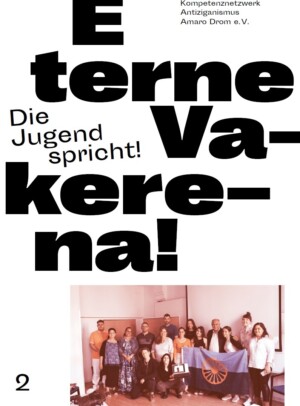 Auf dem Bild steht zweite Ausgabe von E terne vakerena. Die Jugend spricht!. Unter dem Schriftzug ist ein Bild eingefügt, dass eine Gruppe Menschen zeigt die sich in eine Reihe positioniert haben mit einer Fahne.