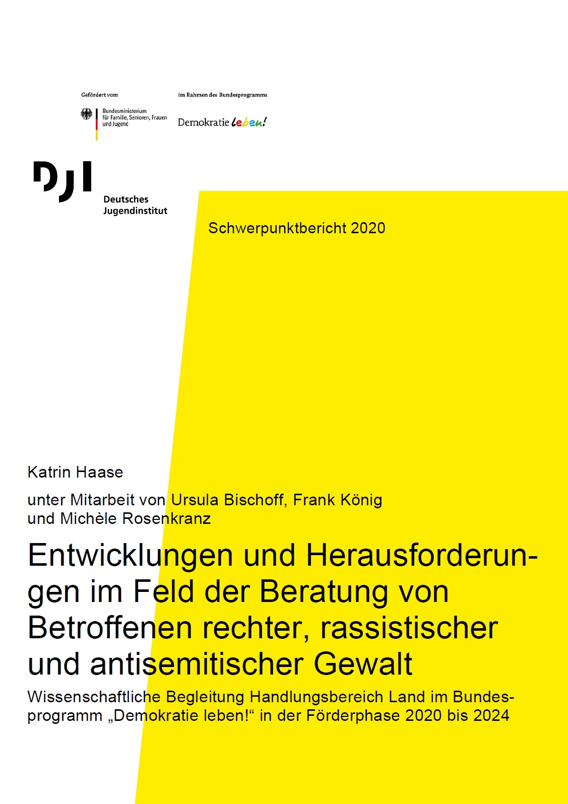 Auf dem Bild zum Beitrag Schwerpunkt Opferberatung steht Entwicklungen und Herausforderun-gen im Feld der Beratung von Betroffenen rechter, rassistischer und antisemitischer Gewalt Wissenschaftliche Begleitung Handlungsbereich Land im Bundes-programm „Demokratie leben!“ in der Förderphase 2020 bis 2024