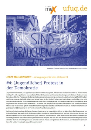 Auf dem Bild ist ein Foto abgebildet, dass den Beginn einer Demonstration zeigt. Unter dem Bild steht (Jugendlicher) Protest in der Demokratie. darunter wiederum beginnt der Text des Berichts.