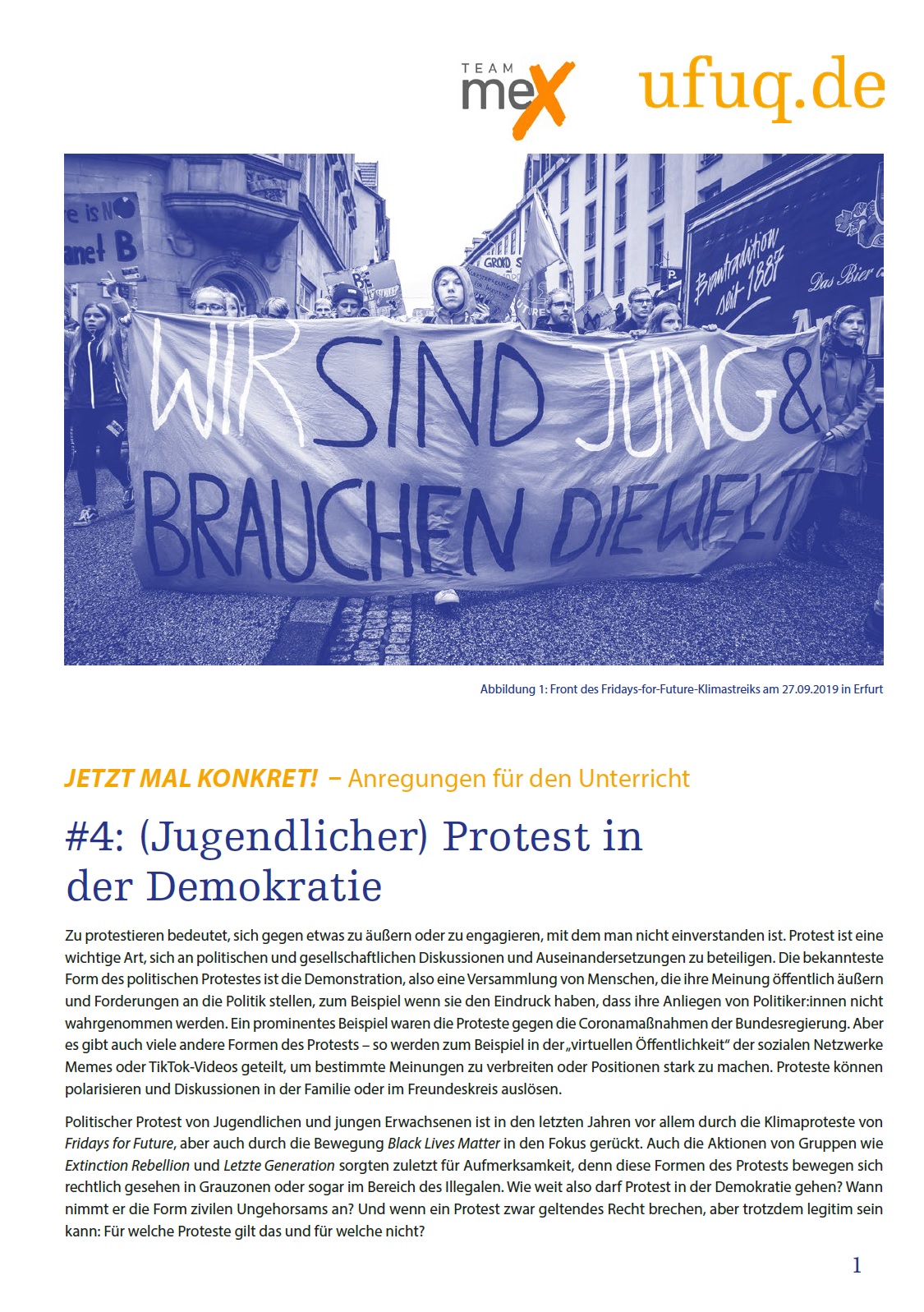 Auf dem Bild ist ein Foto abgebildet, dass den Beginn einer Demonstration zeigt. Unter dem Bild steht (Jugendlicher) Protest in der Demokratie. darunter wiederum beginnt der Text des Berichts.