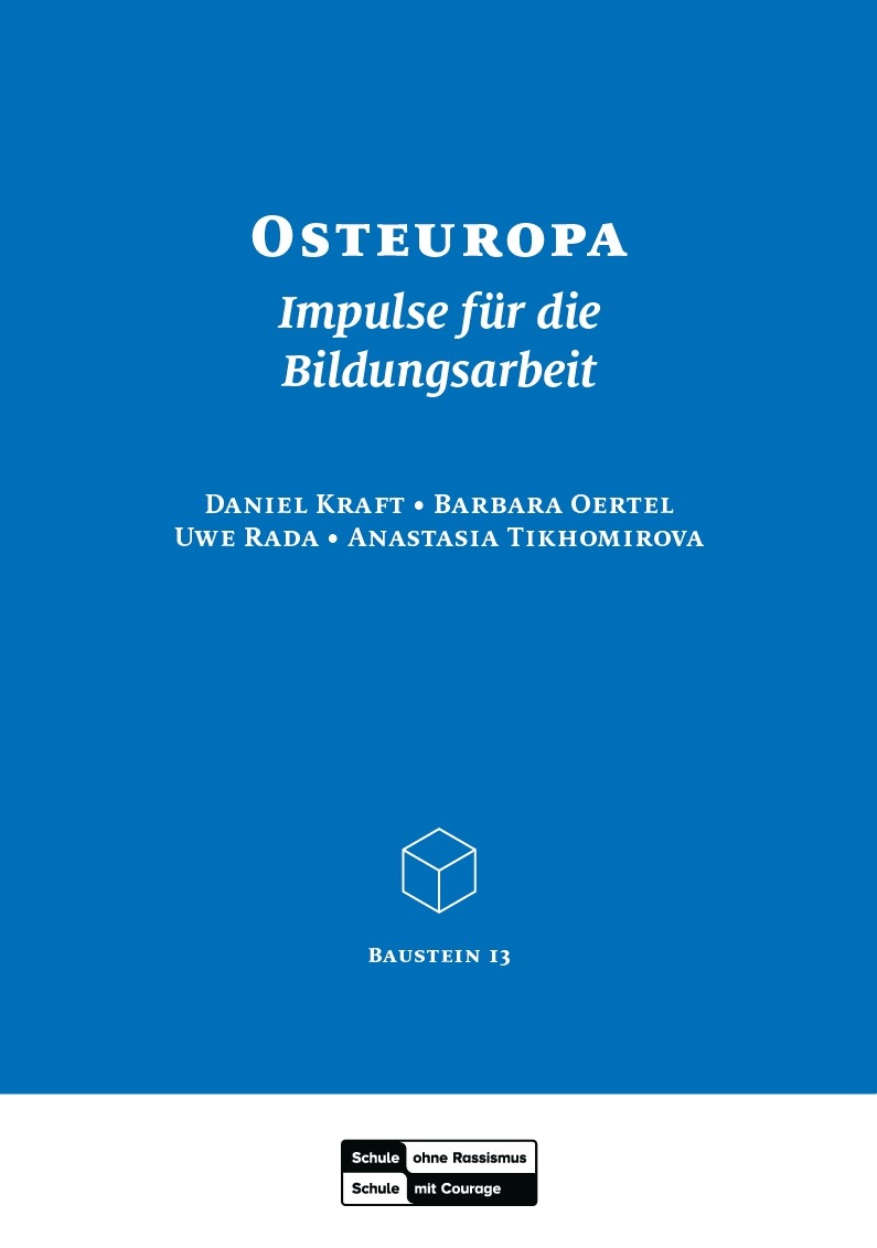 Auf blauen Hintergrund steht mit weißer Schrift Baustein 13 Osteuropa Impulse für die Bildungsarbeit