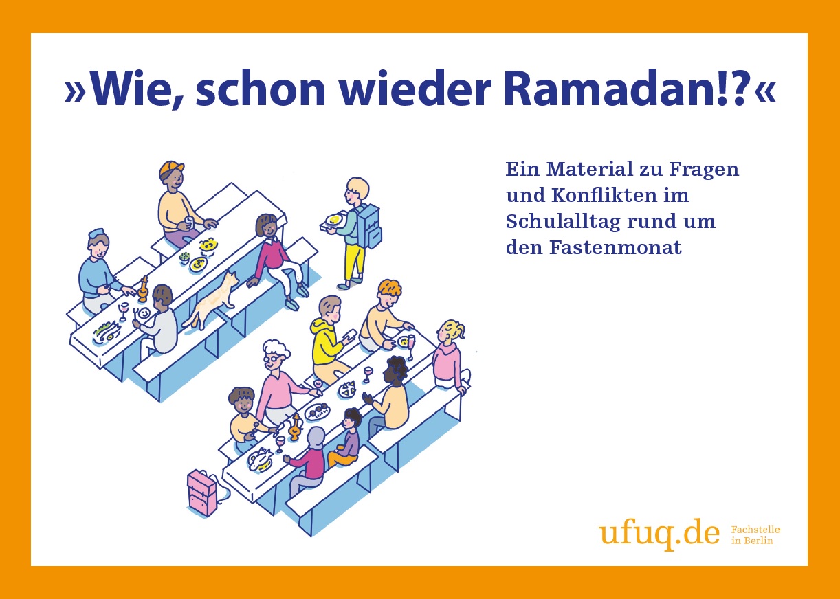 Auf dem Bild sieht man zwei Tische an denen mehrere Menschen, mutmaßlich Schüler, essen. Darüber steht Wie schon wieder Ramadan