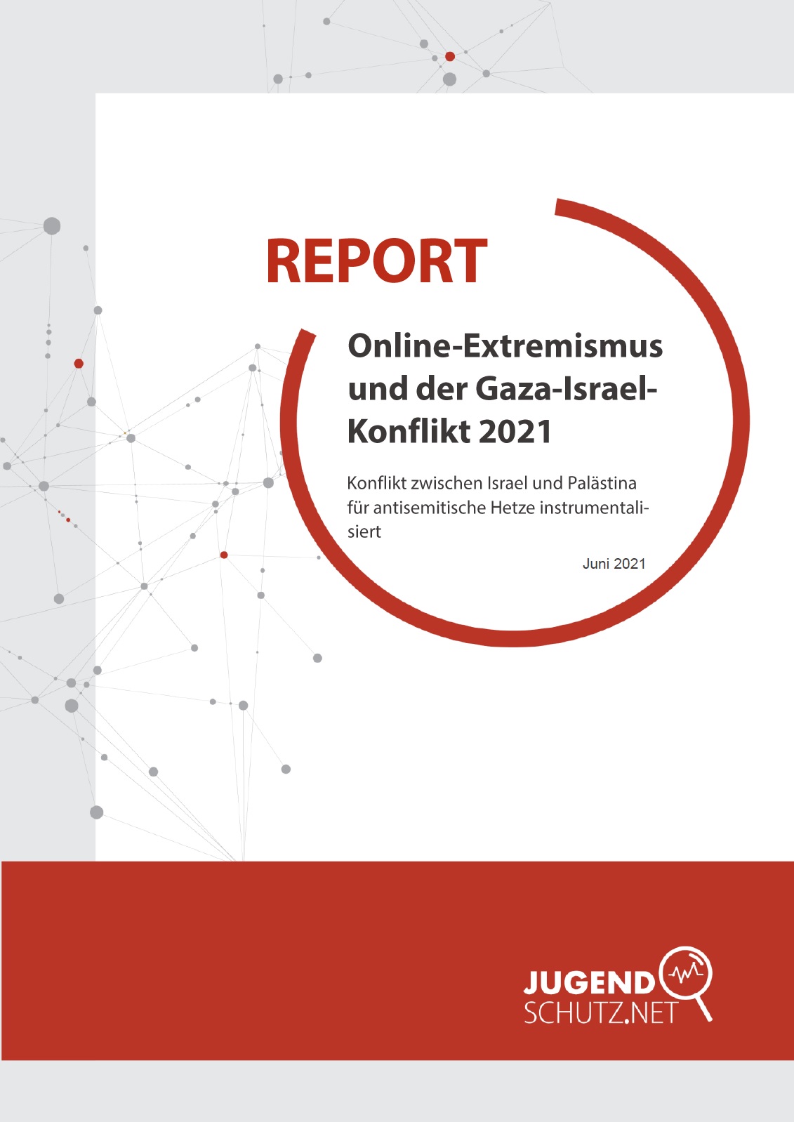 Auf dem Bild steht Report: Online-Extremismus und der Gaza-Israel-Konflikt 2021