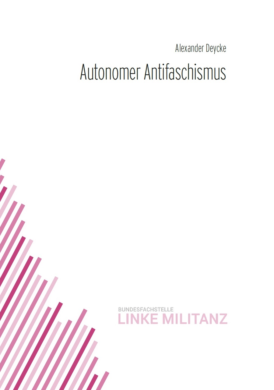 Auf dem Cover steht Autonomer Antifaschismus