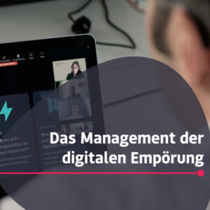 Auf dem Bild sieht man einen Bildschirm den ein Mann vor sich hat. Darauf steht Das Management der digitalen Empörung. Das Bild gehört zum Beitrag: Business as Unusual - Trendreport Nr. 3