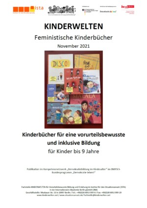 Auf dem Bild steht Kinderwelten. Feministische Kinderbücher. Darunter sind ein paar Cover der angesprochenen Kinderbücher abgebildet