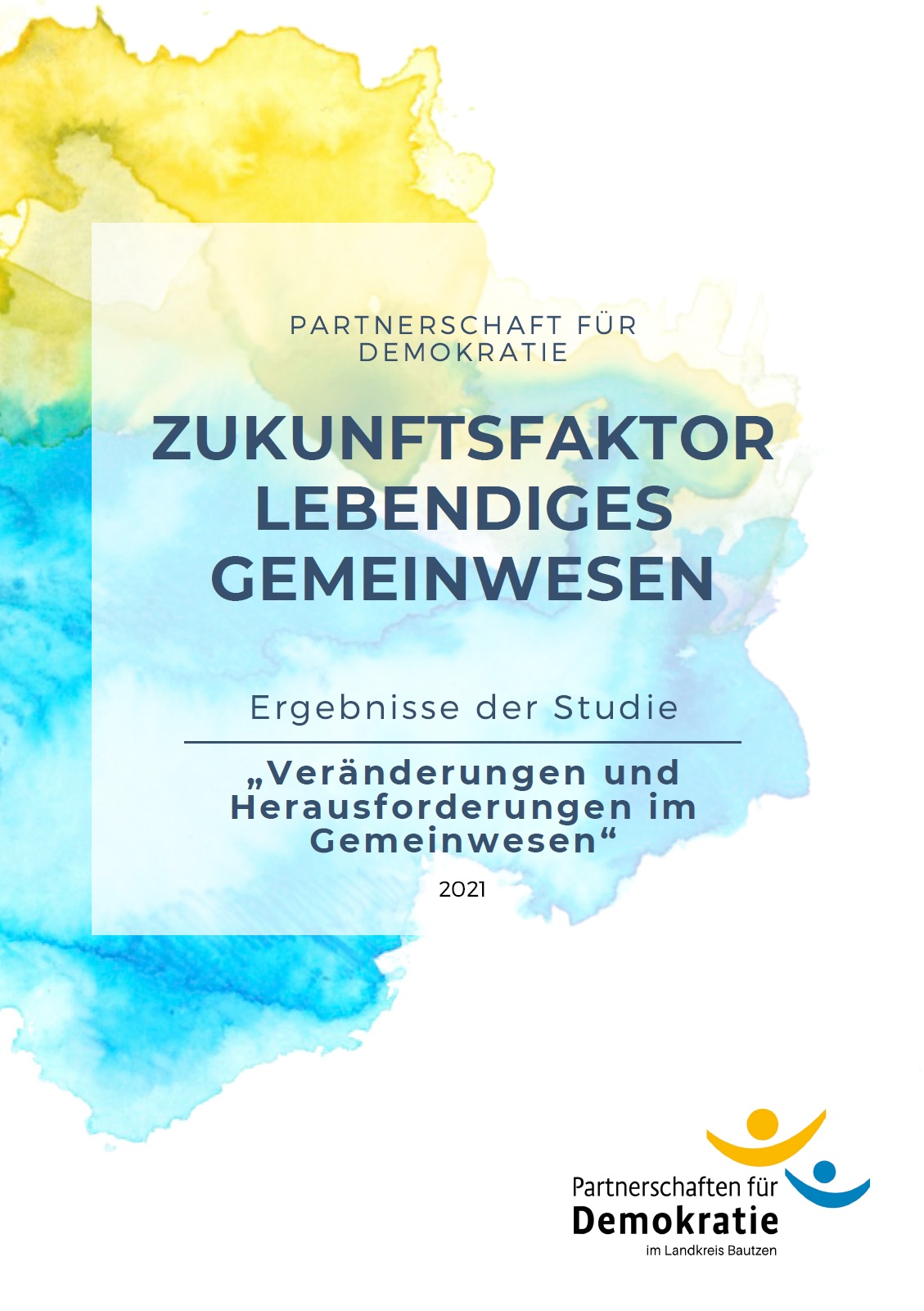 Auf dem Bild steht Zukunftsfaktor lebendiges Gemeinwesen. Darunter Ergebnisse der Studie "Veränderungen und Herausforderungen im Gemeinwesen" 2021. Der Hintergrund des Bildes ist weiß, mit links bis in die Mitte reichend und sich ebenfalls überlappender gelber und blauer Farbe.