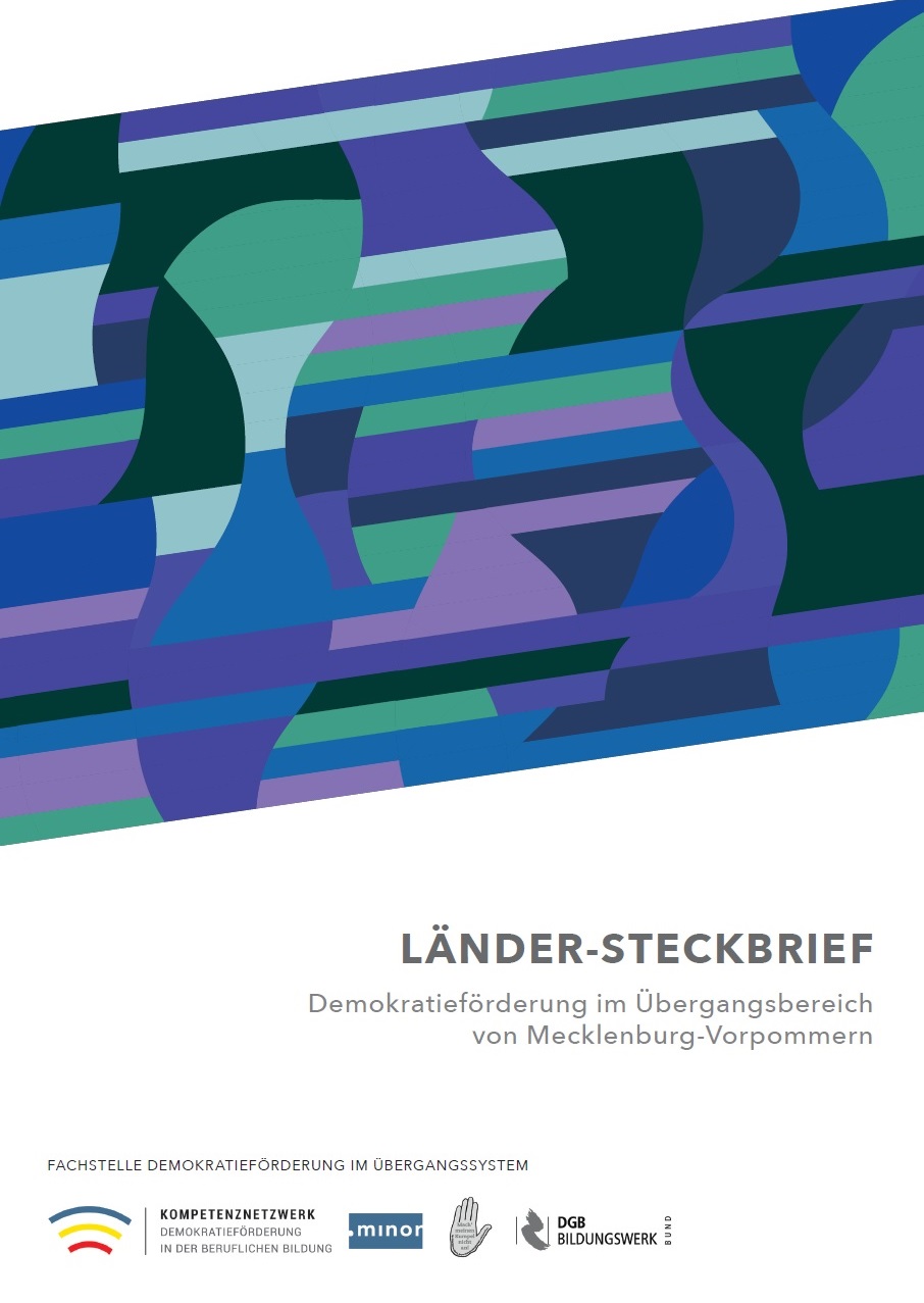 Das Cover zeigt in der oberen Bildhälfte unterschiedlich-gefärbte Formen. Auf weißen Hintergrund darunter steht Länder-Steckbrief. Demokratieförderung im Übergangsbereich von Mecklenburg-Vorpommern