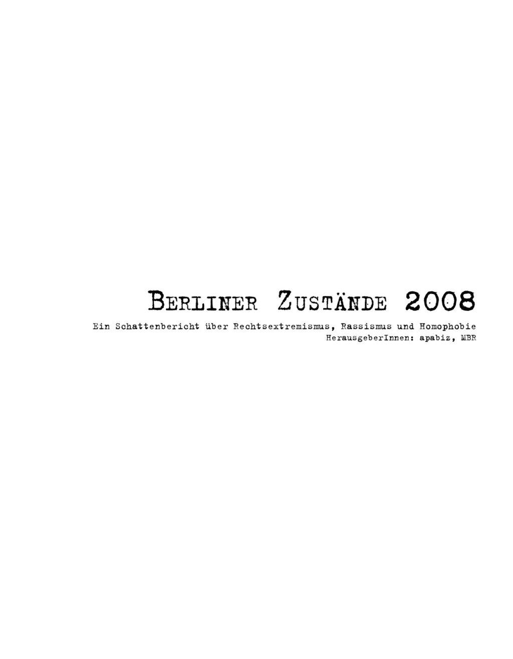 Cover von Berliner Zustände 2008. Ein Schattenbericht über Rechtsextremismus, Rassismus und Homophobie