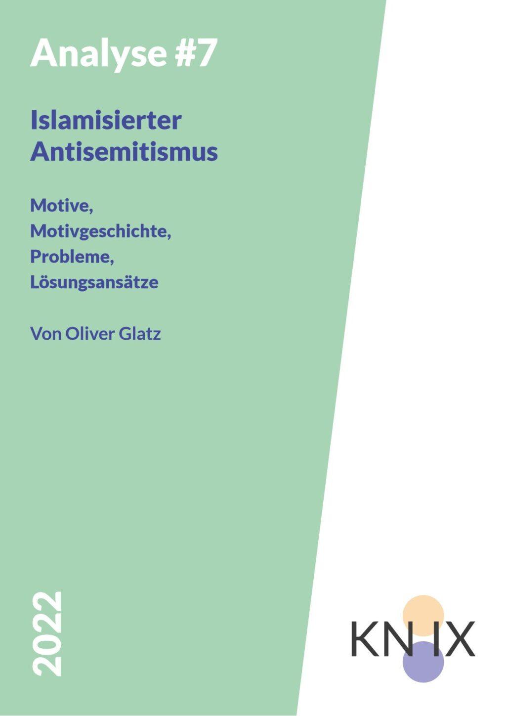 Cover von Analyse #7 Islamisierter Antisemitismus