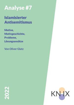 Cover von Analyse #7 Islamisierter Antisemitismus