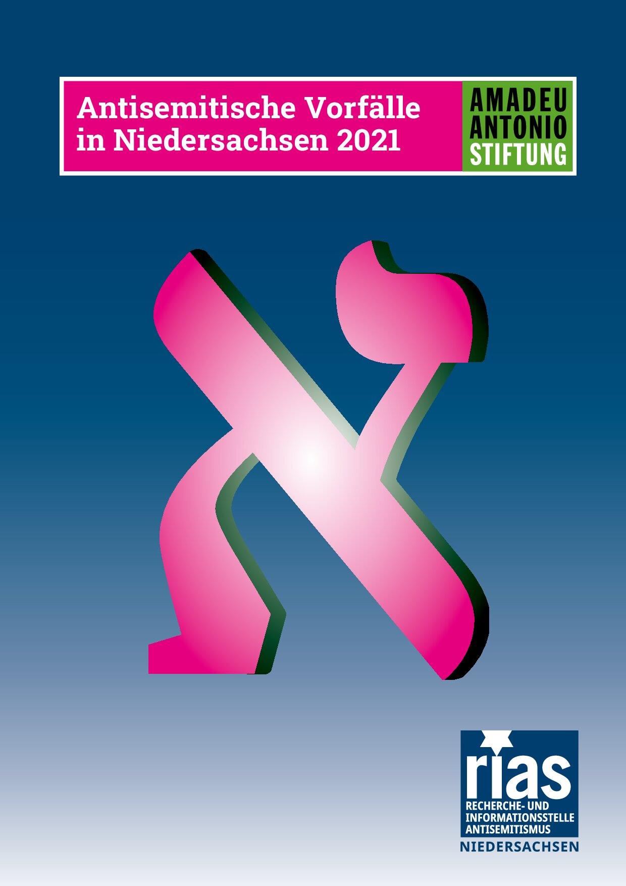 Cover von Antisemitische Vorfälle in Niedersachsen 2021