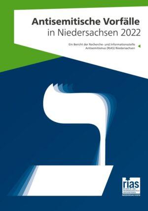 Cover von Antisemitische Vorfälle in Niedersachsen 2022