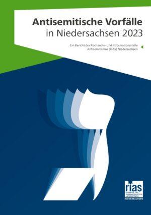 Cover von Antisemitische Vorfälle in Niedersachsen 2023