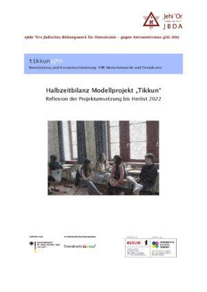 Cover von Halbzeitbilanz Modellprojekt "Tikkun" – Reflexion der Projektumsetzung bis Herbst 2022
