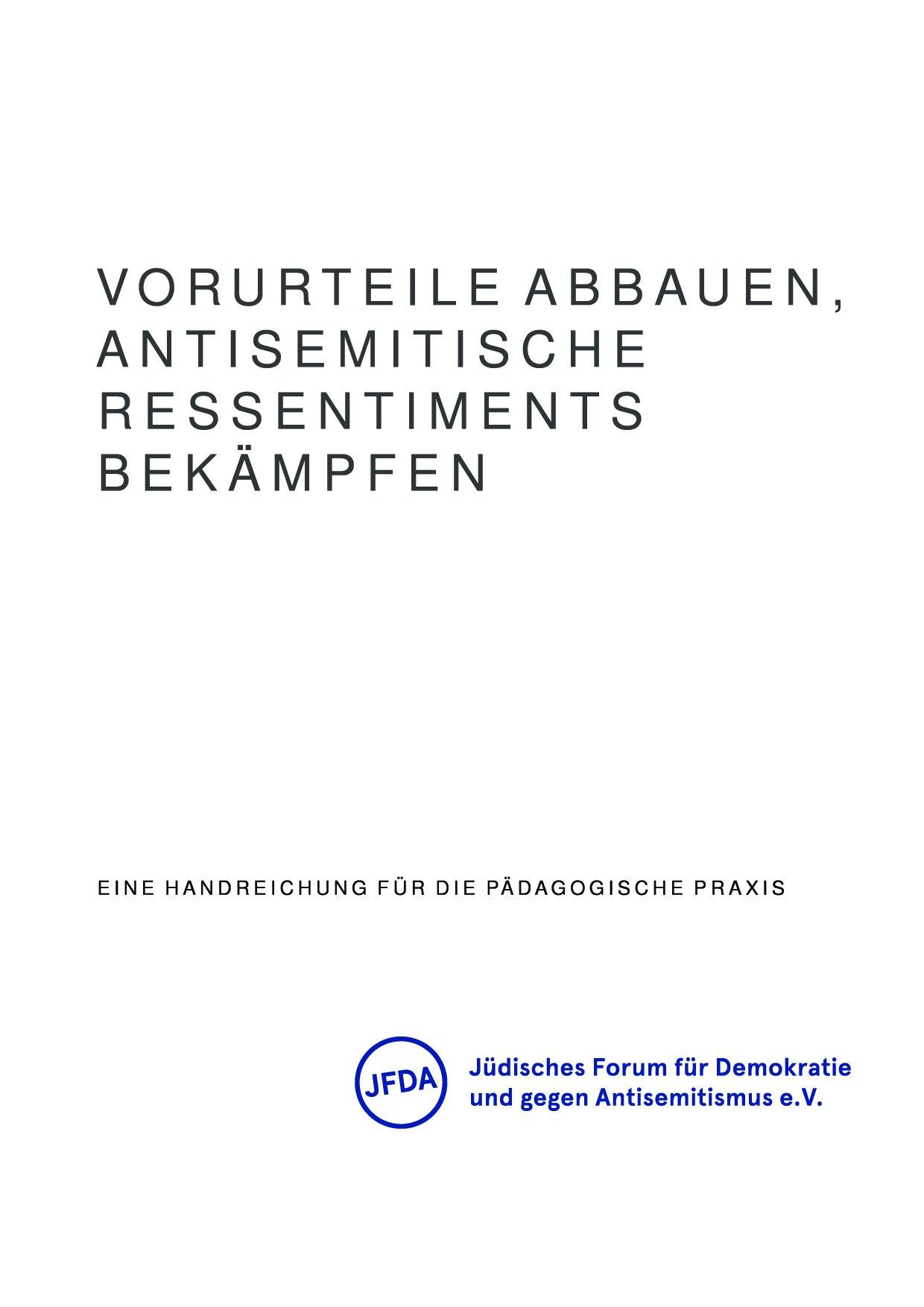 Cover von Vorurteile abbauen – Antisemitische Ressentiments bekämpfen