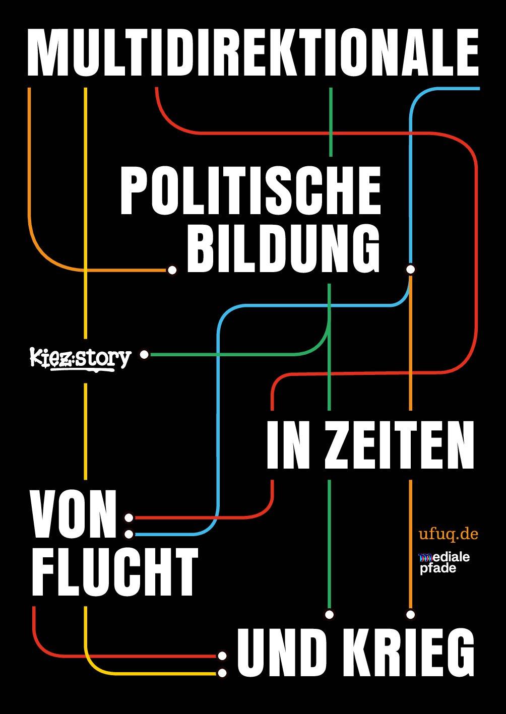 Cover von Multidirektionale politische Bildung in Zeiten von Flucht und Krieg