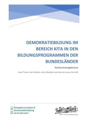 Cover von Demokratiebildung im Bereich Kita in den Bildungsprogrammen der Bundesländer