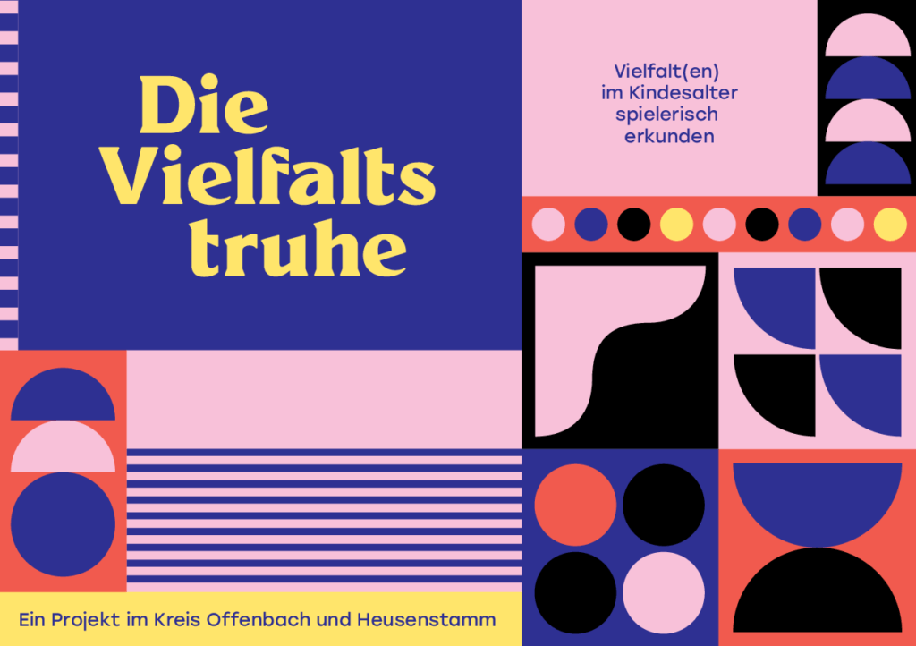 Cover von Die Vielfaltstruhe. Vielfalt(en) im Kindesalter spielerisch erkunden. Ein Projekt im Kreis Offenbach und Heusenstamm