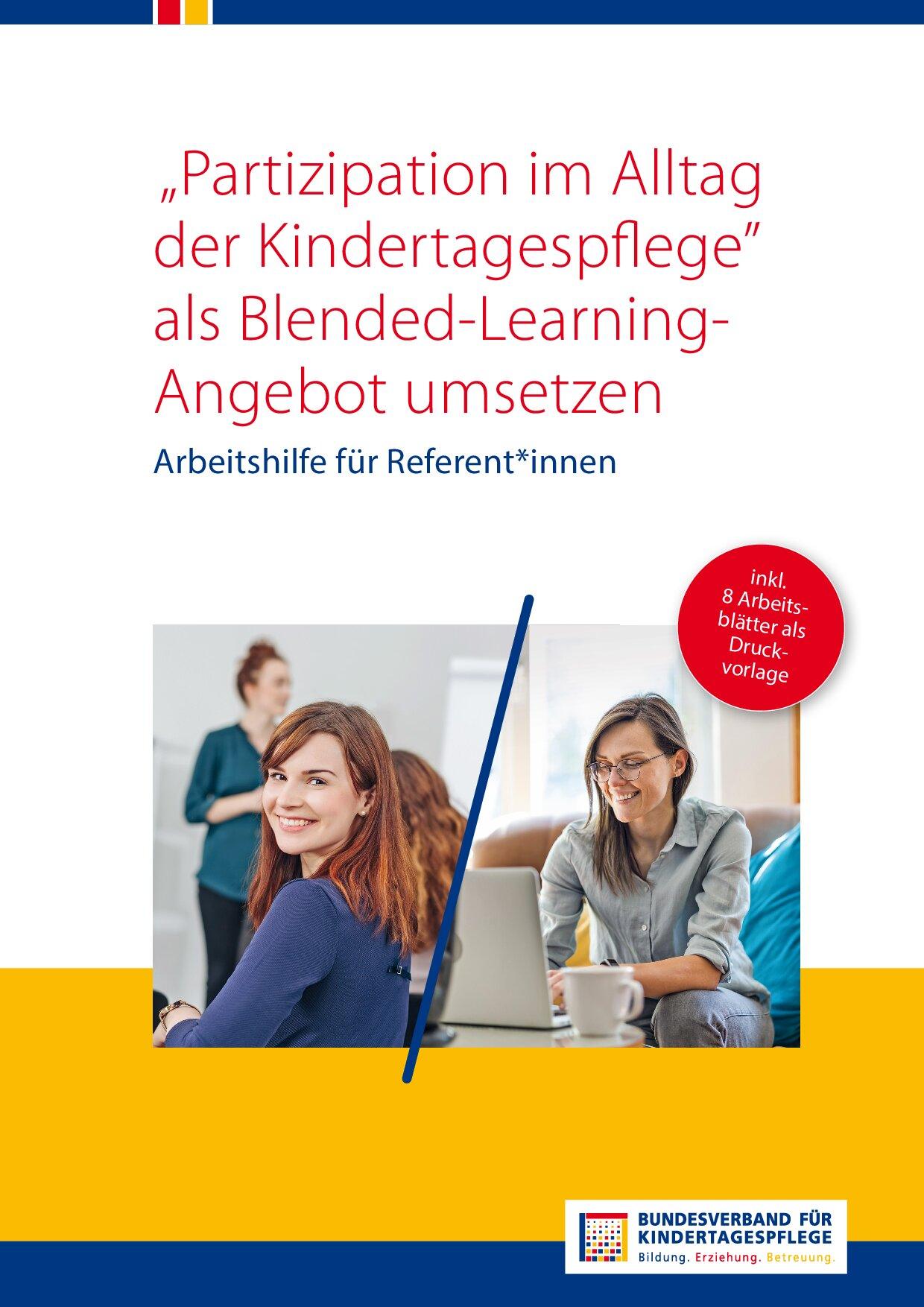 Cover von "Partizipation im Alltag der Kindertagespflege" als Blended-Learning-Angebot umsetzen. Arbeitshilfe für Referent*innen