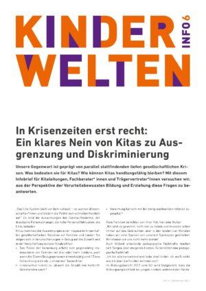 Cover von Kinderwelten Info 6. In Krisenzeiten erst recht: Ein klares Nein von Kitas zu Ausgrenzung und Diskriminierung