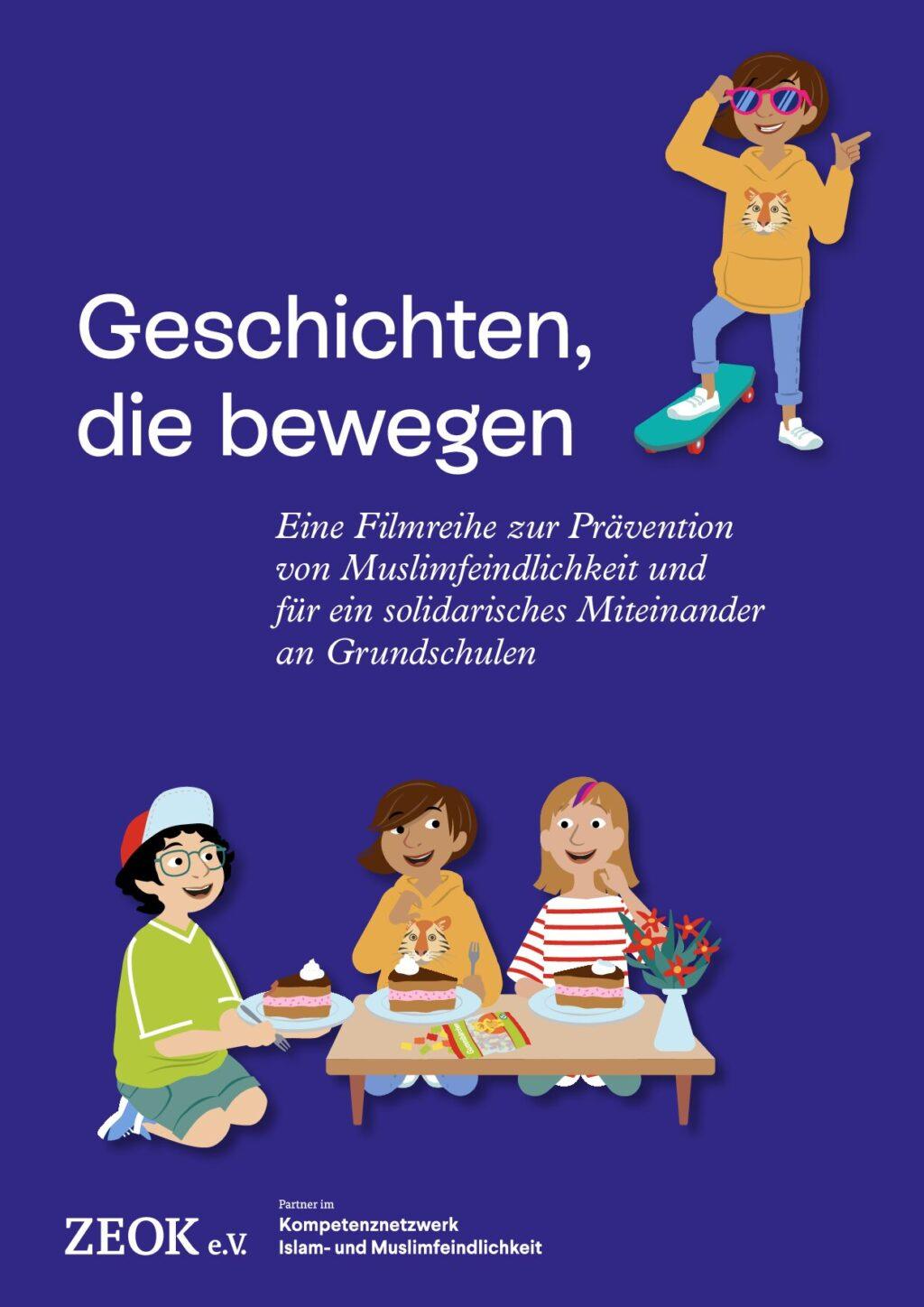 Cover von Begleitheft. Geschichten, die bewegen. Eine Filmreihe zur Prävention von Muslimfeindlichkeit und für ein solidarisches Miteinander an Grundschulen