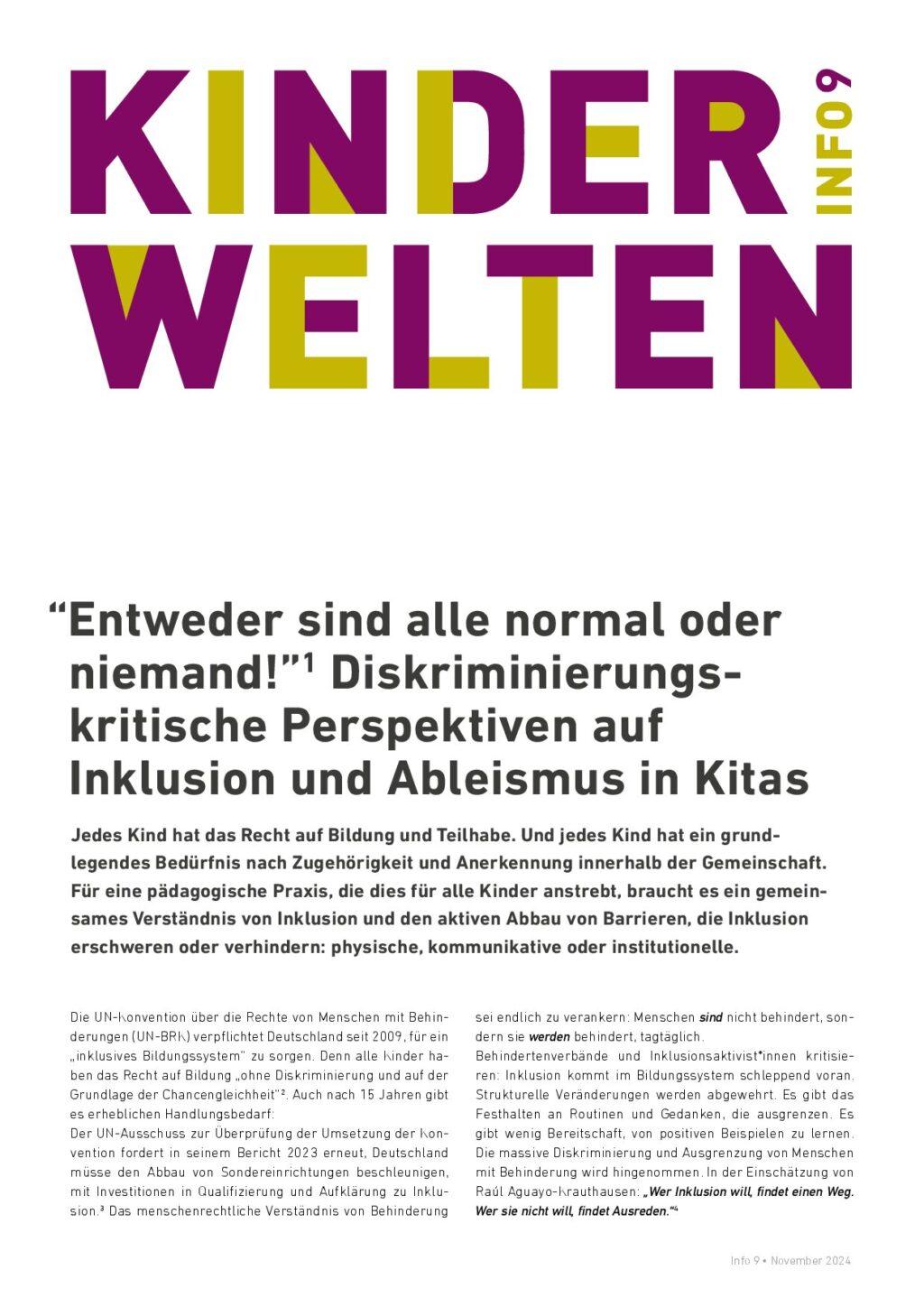 Cover von Kinderwelten Info 9. "Entweder sind alle normal oder niemand!". Diskriminierungskritische Perspektiven auf Inklusion und Ableismus in Kitas. Das Tabu brechen – Rassismus gegen BIPoC-Pädagog*innen in Kitas thematisieren