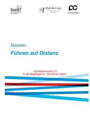 Cover von Dossier. Führen auf Distanz