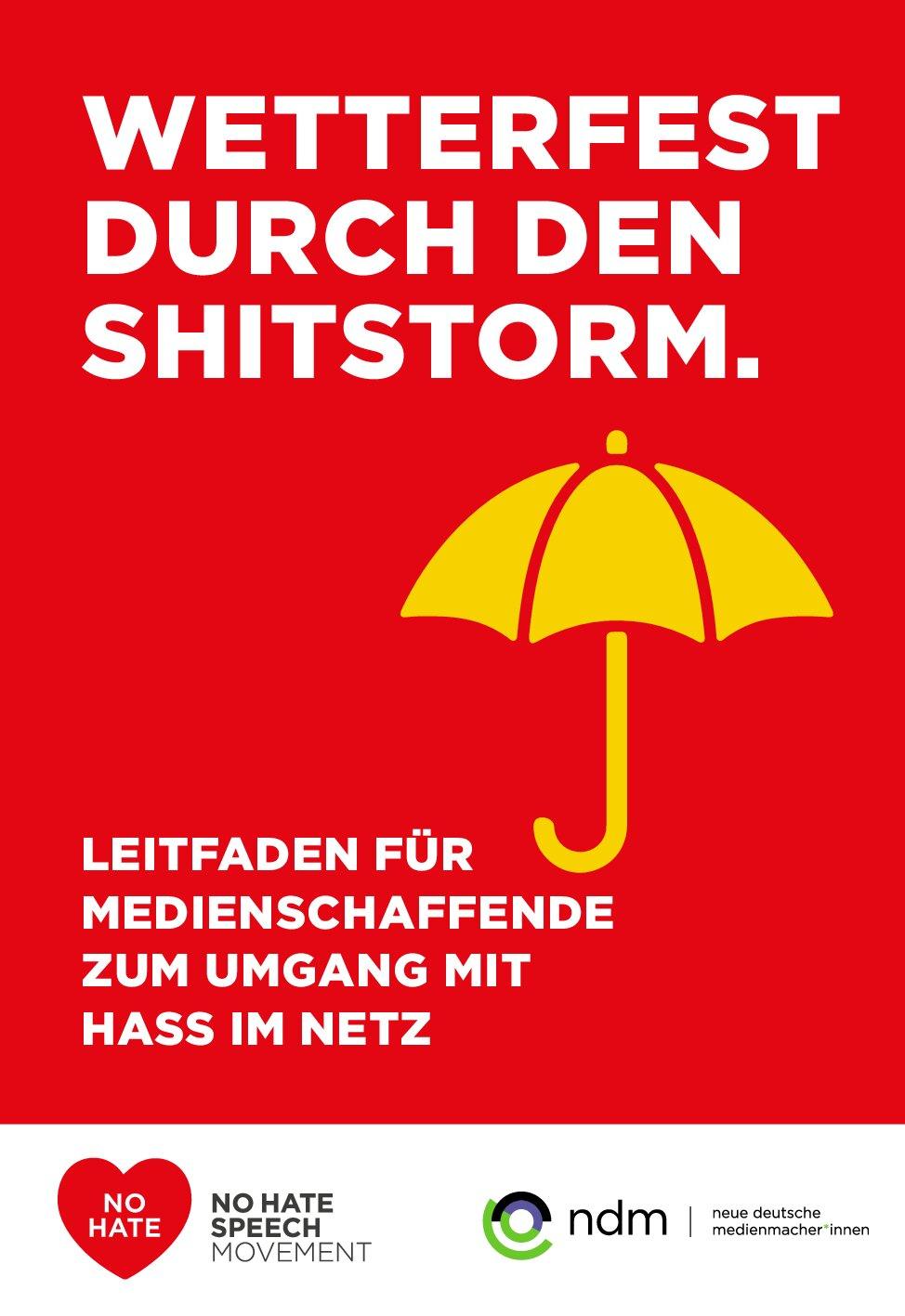 Cover von Wetterfest durch den Shitstorm. Leitfaden für Medienschaffende im Umgang mit Hass im Netz