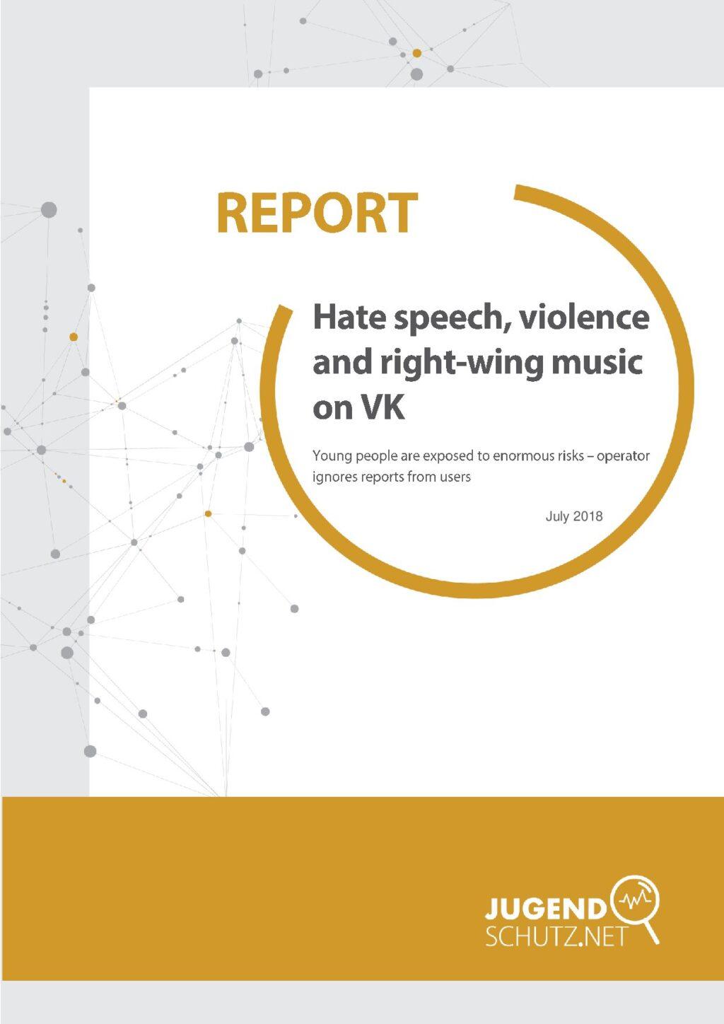 Cover von Report: Hate speech, violence and right-wing music on VK. Young people are exposed to enormous risk – operator ignores reports from users