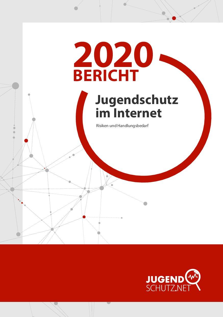 Cover von Bericht 2020. Jugendschutz im Internet – Risiken und Handlungsbedarf