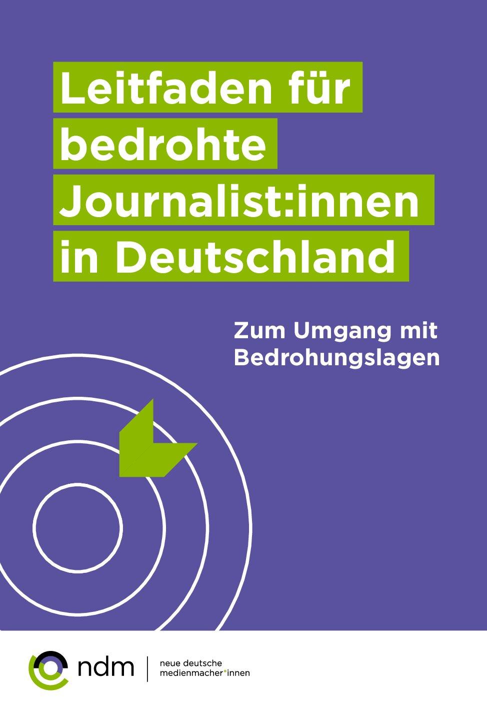Cover von Leitfaden für bedrohte Journalist:innen in Deutschland. Zum Umgang mit Bedrohungslagen
