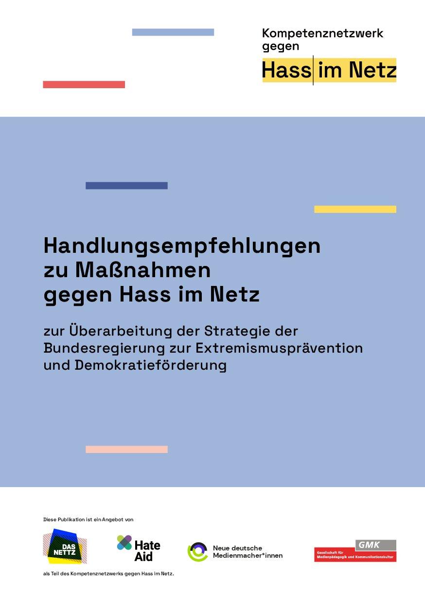 Cover von Handlungsempfehlungen zu Maßnahmen gegen Hass im Netz zur Überarbeitung der Strategie der Bundesregierung zur Extremismusprävention und Demokratieförderung