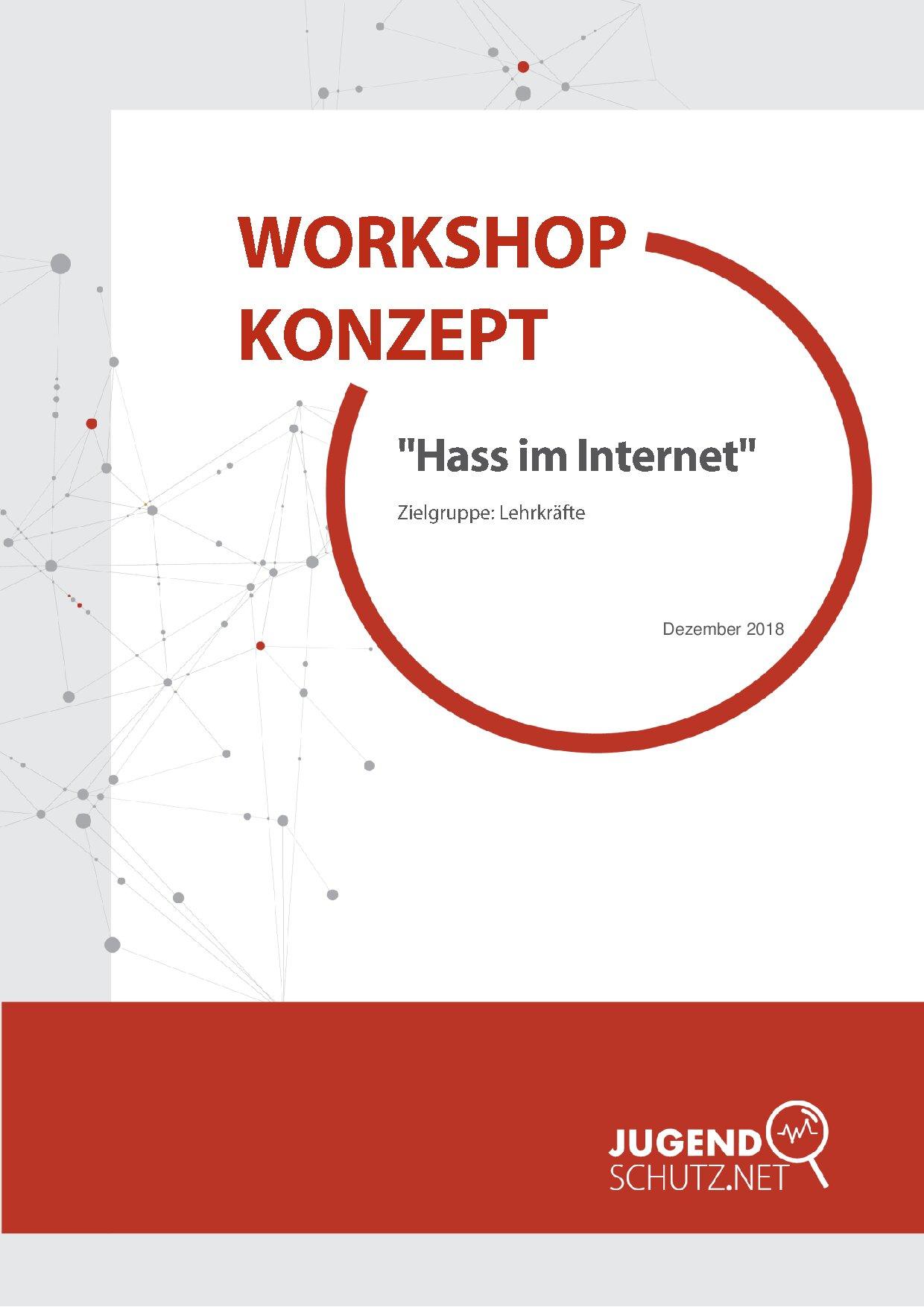 Cover von Workshopkonzept. "Hass im Internet" Zielgruppe: Lehrkräfte