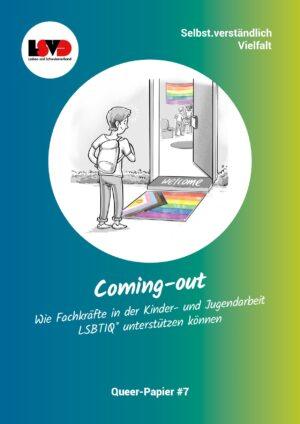 Cover von Queer-Papier #7: Coming-out. Wie Fachkräfte in der Kinder- und Jugendarbeit LSBTIQ* unterstützen können