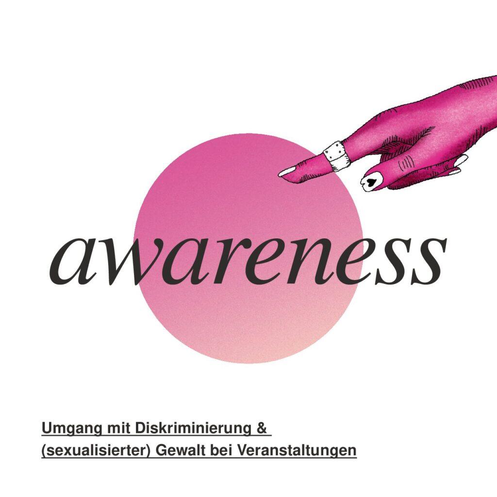 Cover von awareness. Umgang mit Diskriminierung & (sexualisierter) Gewalt bei Veranstaltungen