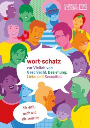 Cover von wort·schatz zur Vielfalt von Geschlecht, Beziehung, Liebe und Sexualität